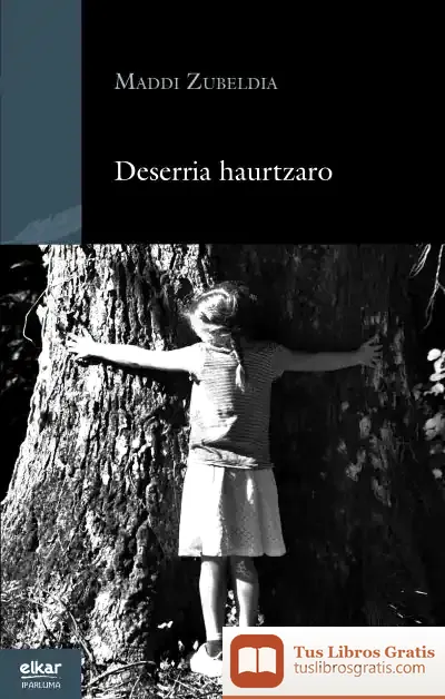Descargar Deserria Haurtzaro