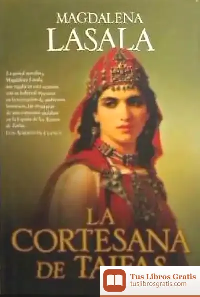 Descargar La Cortesana De Taifas de Magdalena Lasala