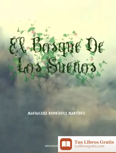 Descargar El Bosque De Los Sueños