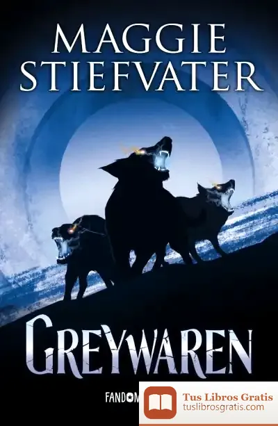 Descargar Greywaren de Maggie Stiefvater