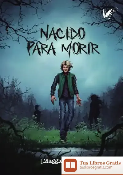 Descargar Nacido Para Morir