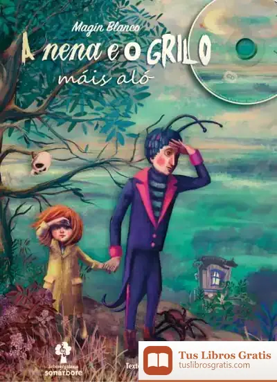 Descargar A Nena E O Grilo Máis Aló