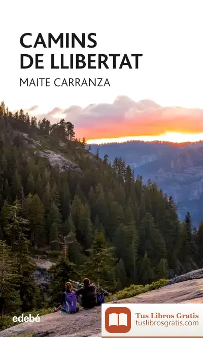 Descargar Camins De Llibertat de Maite Carranza