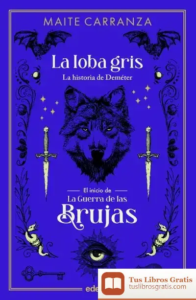 Descargar La Loba Gris de Maite Carranza