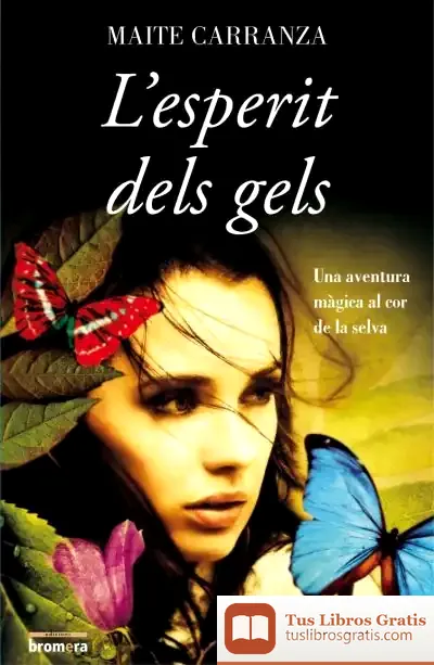 Descargar L'Esperit Dels Gels de Maite Carranza