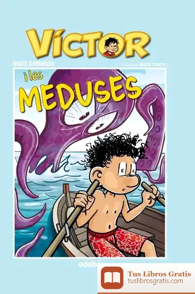 Descargar Victor I Les Meduses de Maite Carranza
