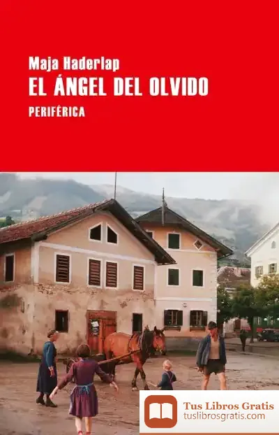 Descargar El Ángel Del Olvido