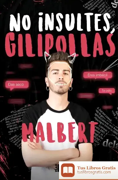 Descargar No Insultes, Gilipollas