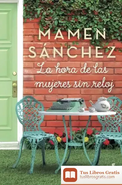 Descargar La Hora De Las Mujeres Sin Reloj