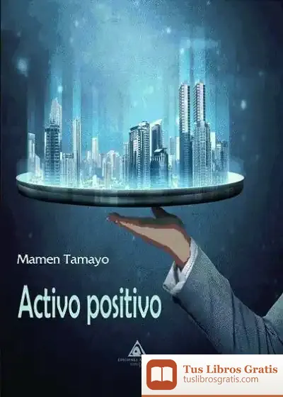 Descargar Activo Positivo de Mamen Tamayo