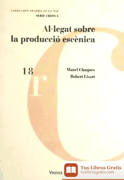 Descargar Al·Legat Sobre La Producció Escènica de Varios Autores