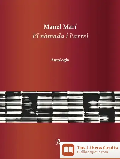 Descargar El Nòmada I L'Arrel