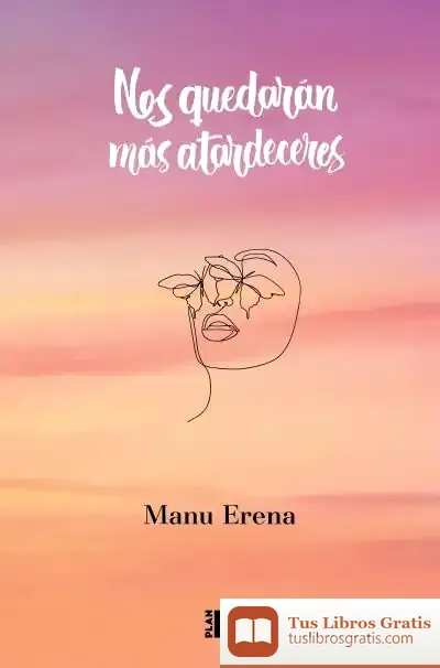 Descargar Nos Quedarán Más Atardeceres