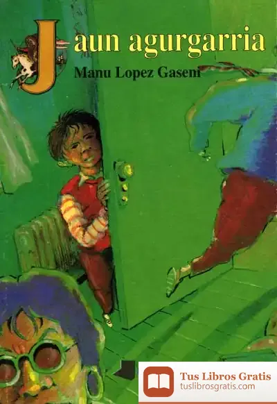 Descargar Jaun Agurgarria de Manu López Gaseni