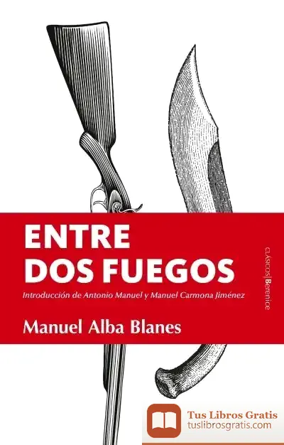 Descargar Entre Dos Fuegos