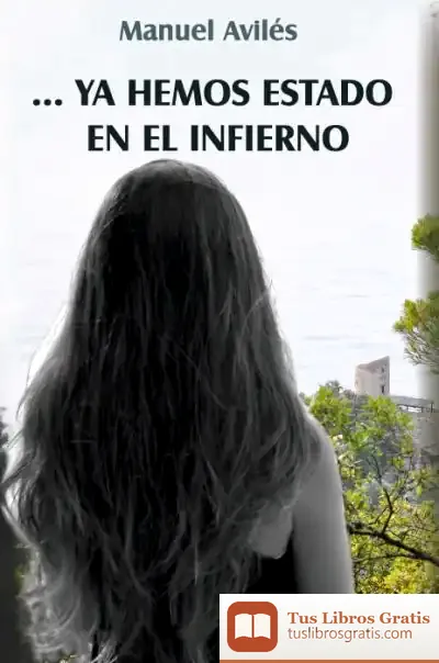 Descargar Ya Hemos Estado En El Infierno