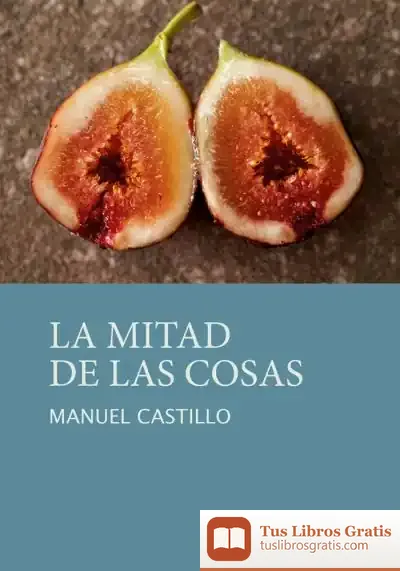 Descargar La Mitad De Las Cosas