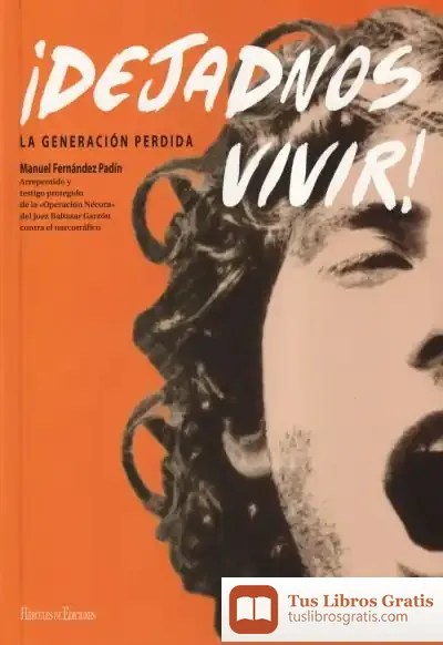 Descargar ¡Dejadnos Vivir!