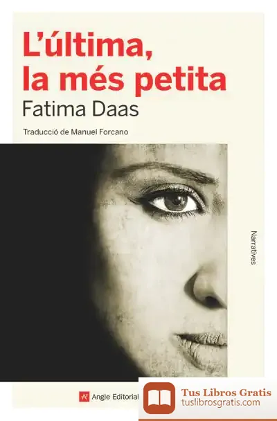 Descargar L'Última, La Més Petita de Manuel Forcano