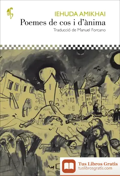 Descargar Poemes De Cos I Dànima de Manuel Forcano