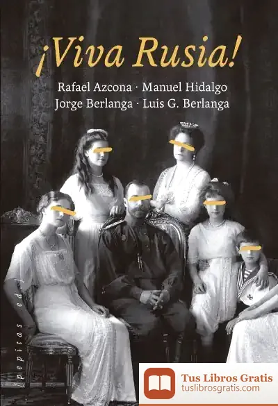 Descargar ¡Viva Rusia! de Manuel Hidalgo