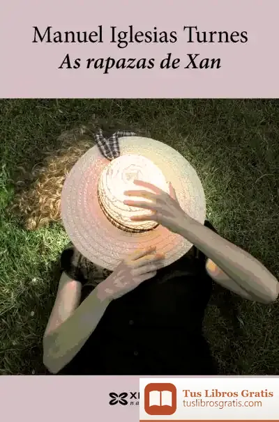 Descargar As Rapazas De Xan