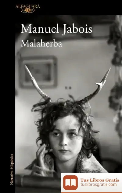 Descargar Malaherba de Manuel Jabois