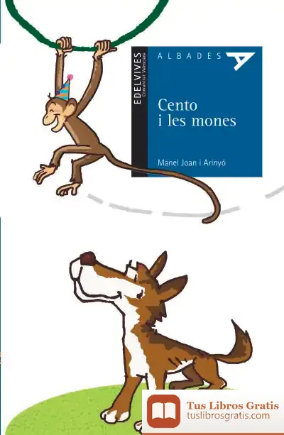 Descargar Cento I Les Mones de Manuel Joan I Arinyó