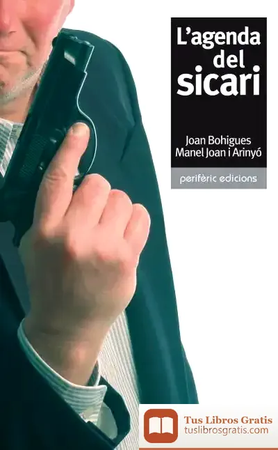 Descargar L'Agenda Del Sicari de Manuel Joan I Arinyó