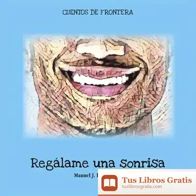 Descargar Regálame Una Sonrisa
