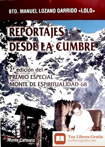 Descargar Reportajes Desde La Cumbre. (Nuevo) de Manuel Lozano Garrido