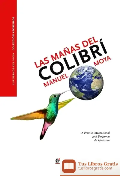 Descargar Las Mañas Del Colibrí