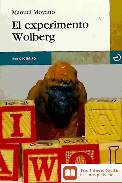 Descargar El Experimento Wolberg