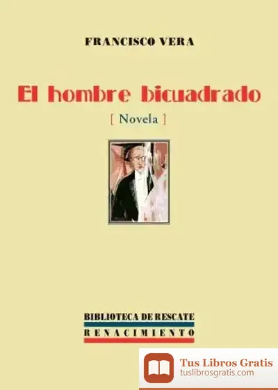 Descargar El Hombre Bicuadrado