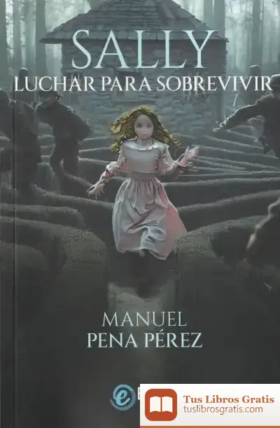 Descargar Sally. Luchar Para Sobrevivir