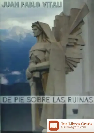 Descargar De Pie Sobre Las Ruinas