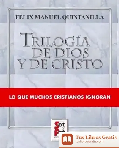 Descargar Trilogía De Dios Y De Cristo