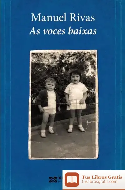 Descargar As Voces Baixas de Manuel Rivas