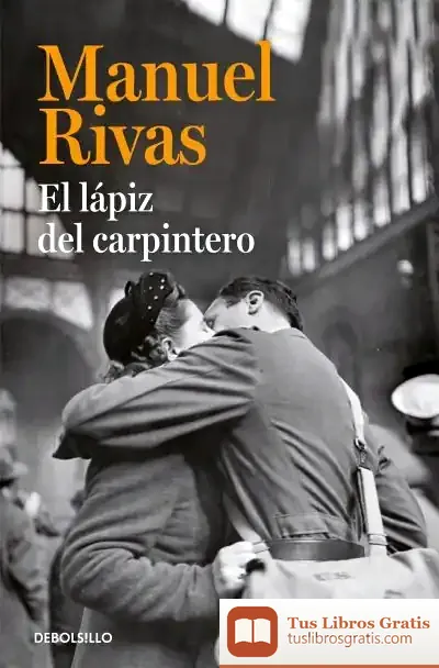 Descargar El Lápiz Del Carpintero de Manuel Rivas