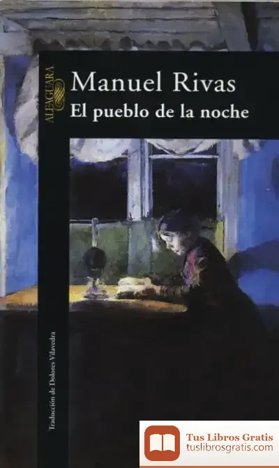 Descargar El Pueblo De La Noche de Manuel Rivas