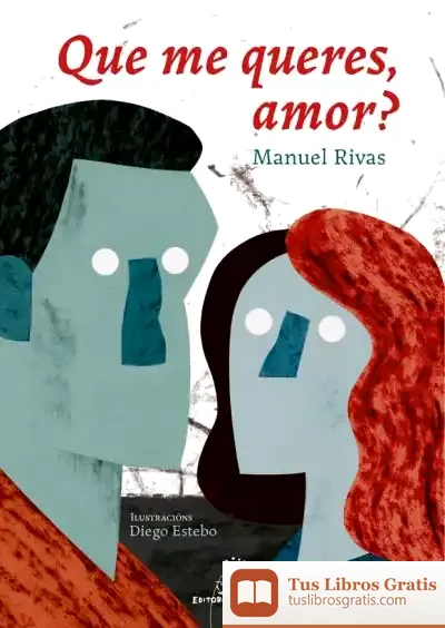 Descargar Que Me Queres Amor? (Ilustrada)