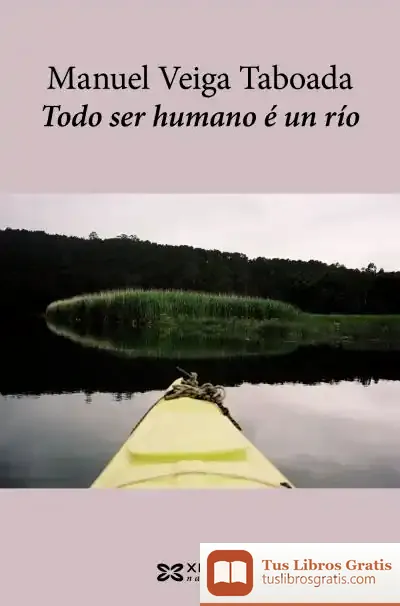 Descargar Todo Ser Humano É Un Río