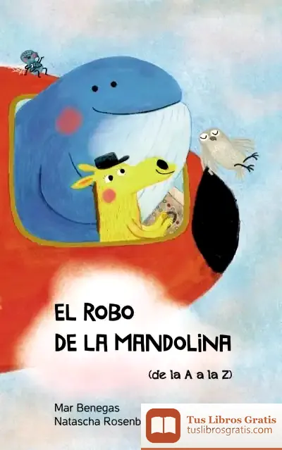 Descargar El Robo De La Mandolina de Mar Benegas