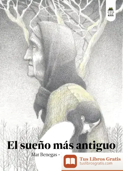 Descargar El Sueño Más Antiguo de Mar Benegas
