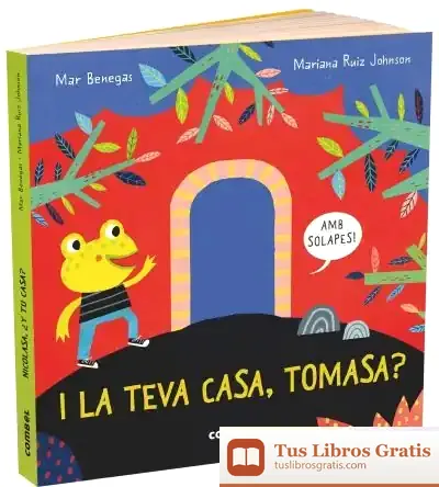 Descargar I La Teva Casa, Tomasa? de Mar Benegas