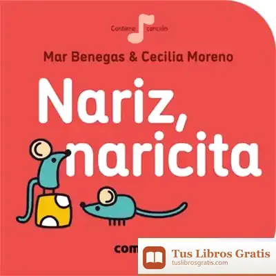 Descargar Nariz, Naricita de Mar Benegas