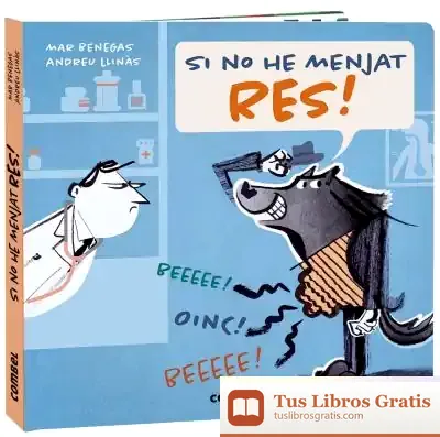 Descargar Si No He Menjat Res! de Mar Benegas