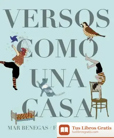 Descargar Versos Como Una Casa de Mar Benegas
