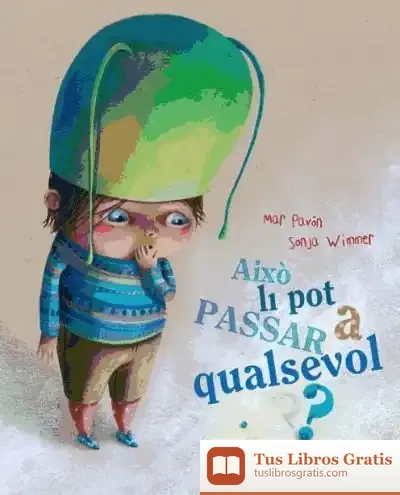 Descargar Això Li Pot Passar A Qualsevol?
