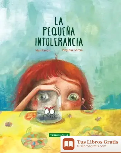 Descargar La Pequeña Intolerancia